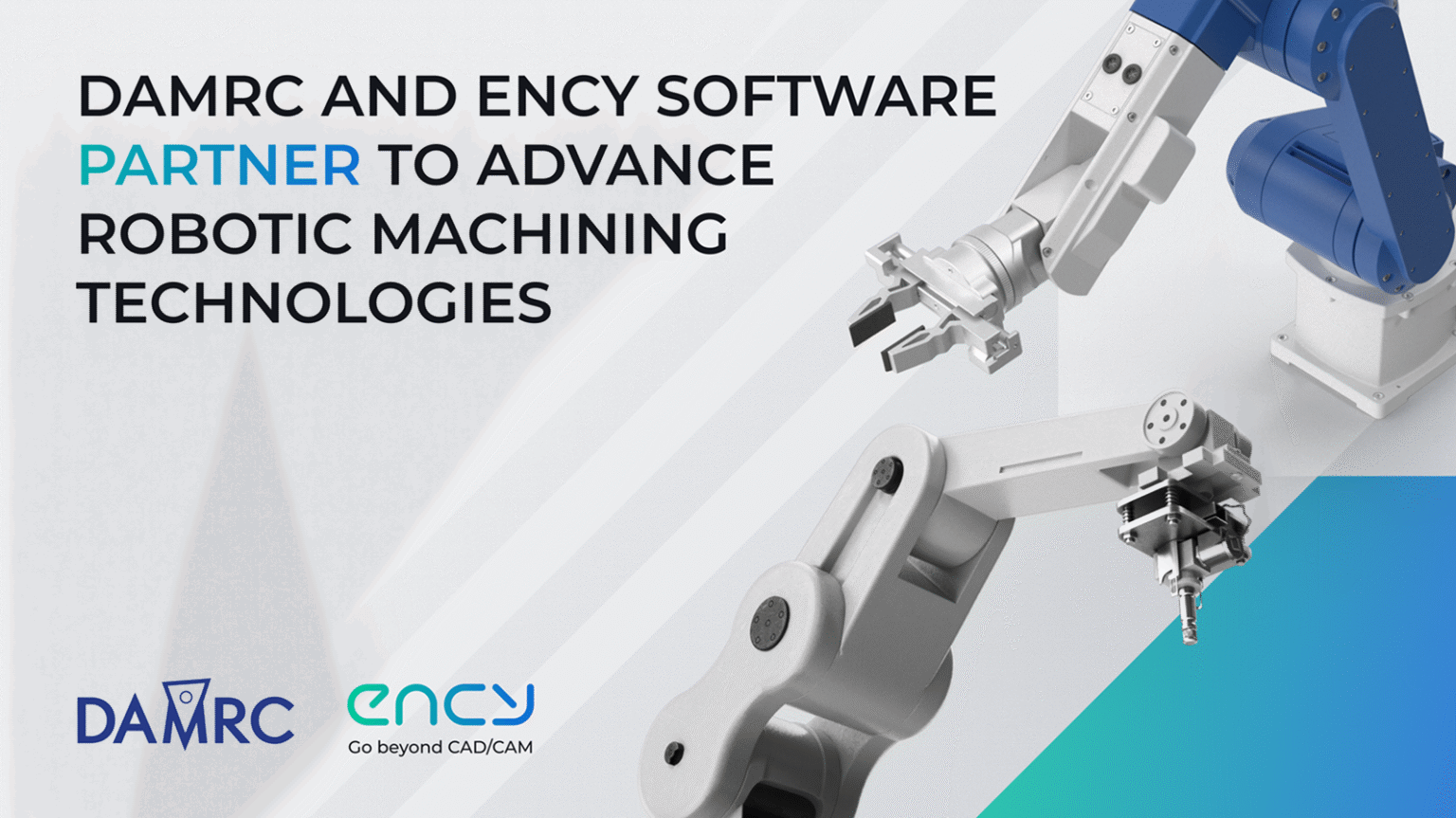 DAMRC and ENCY partner to enhance advanced CNC machining technologies.