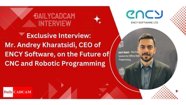 CEO of ENCY discusses robotic programming and CAD/CAM systems.