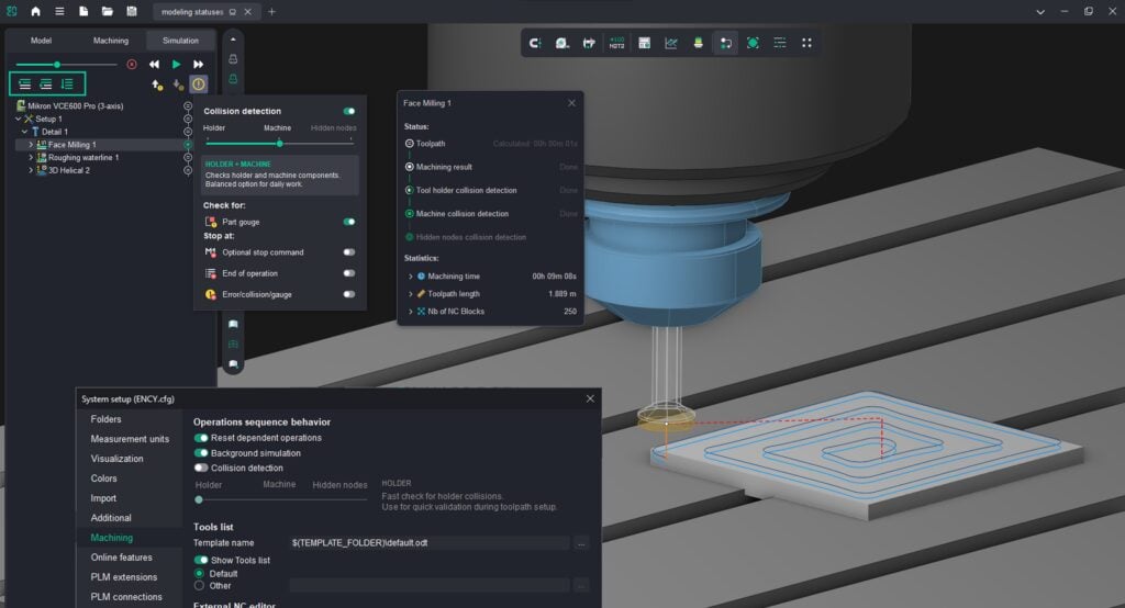 Simulation mode lets you choose the required verification level